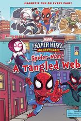 Cover Art for 9780794440107, Marvel Super Hero Adventure Spider-ManA Tangled Web by Megan Roth