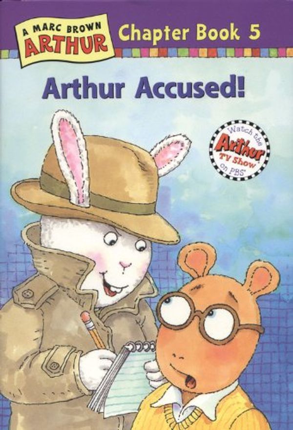 Cover Art for 9780316115544, Arthur Accused by Marc Tolon Brown