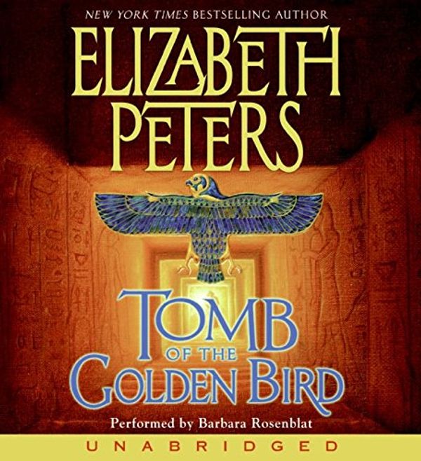 Cover Art for 9780060855802, Tomb of the Golden Bird by Elizabeth Peters