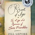 Cover Art for 9780307958358, Book of Ages by Associate Professor of History and American Studies Jill Lepore