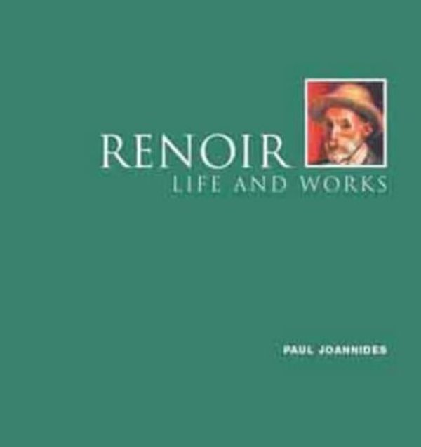 Cover Art for 9780304355686, Renoir, Life and Works by Paul Joannides