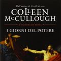 Cover Art for 9788817114042, I giorni del potere by Colleen McCullough