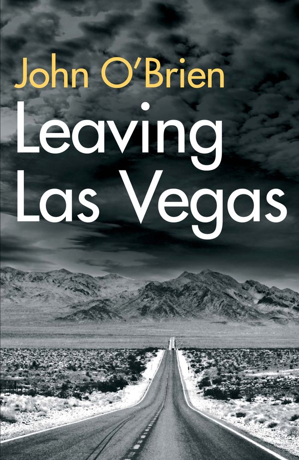 Cover Art for 9781611855210, Leaving Las Vegas by John O'Brien