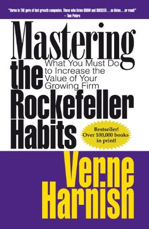 Cover Art for 9780978774943, Mastering the Rockefeller Habits by Verne Harnish