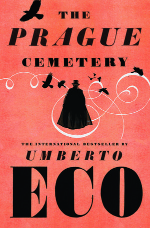 Cover Art for 9781846554919, The Prague Cemetery by Umberto Eco
