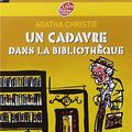 Cover Art for 9782013224796, Un cadavre dans la bibliothèque by Agatha Christie