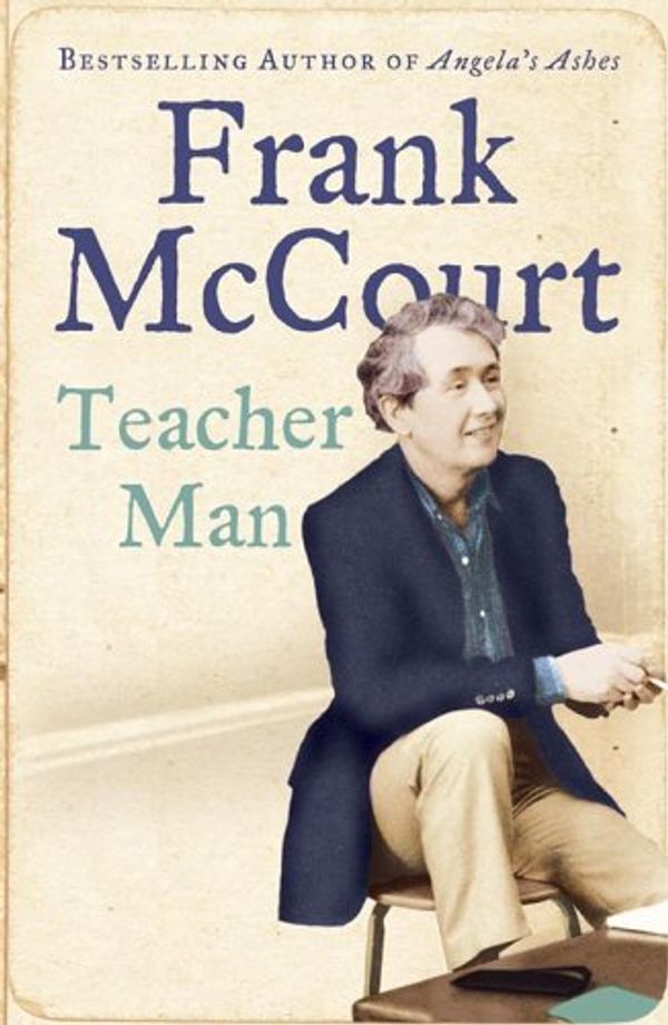Cover Art for 9780007173983, Teacher Man by Frank McCourt