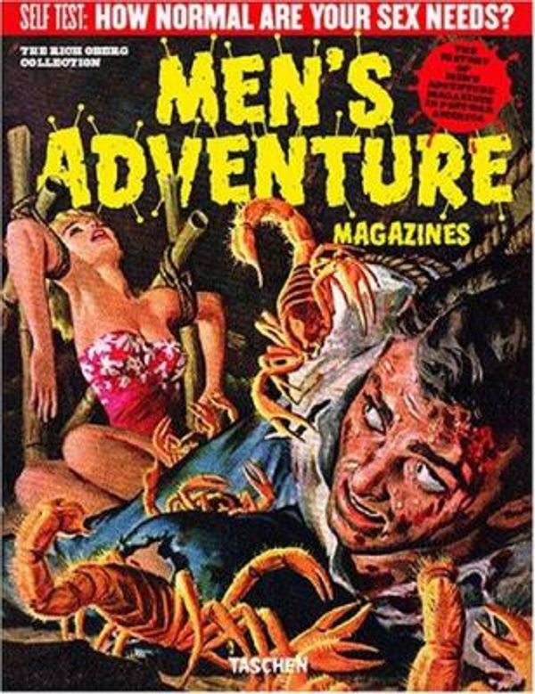 Cover Art for 9783836507196, MEN'S ADVENTURE MAGAZINES by Max Allan Collins George Hagenauer Steven Heller