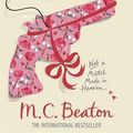 Cover Art for 9781845293772, Agatha Raisin and the Love from Hell by M.C. Beaton