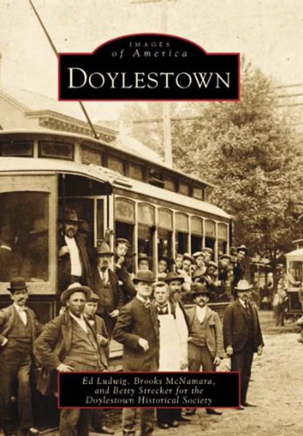 Cover Art for 9780738504971, Doylestown by Doylestown Historical SocietyDoylestown Historical Society The