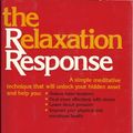Cover Art for 9780688029555, The Relaxation Response by Herbert Benson