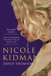 Cover Art for 9780747585510, Nicole Kidman by David Thomson