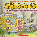 Cover Art for 9780545434157, The Magic School Bus in the Time of Dinosaurs - Audio by Joanna Cole