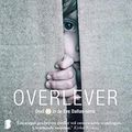 Cover Art for B085QNRZCD, Overlever (Eve Dallas Book 20) (Dutch Edition) by J.d. Robb