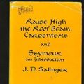 Cover Art for 9780553248999, Raise High the Roof Beam Carpenters by J. D. Salinger