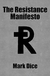 Cover Art for 9780967346649, The Resistance Manifesto by Mark Dice