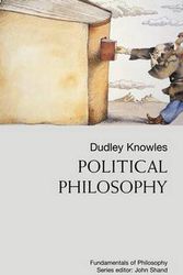 Cover Art for 9781857285505, Political Philosophy by Dudley Knowles