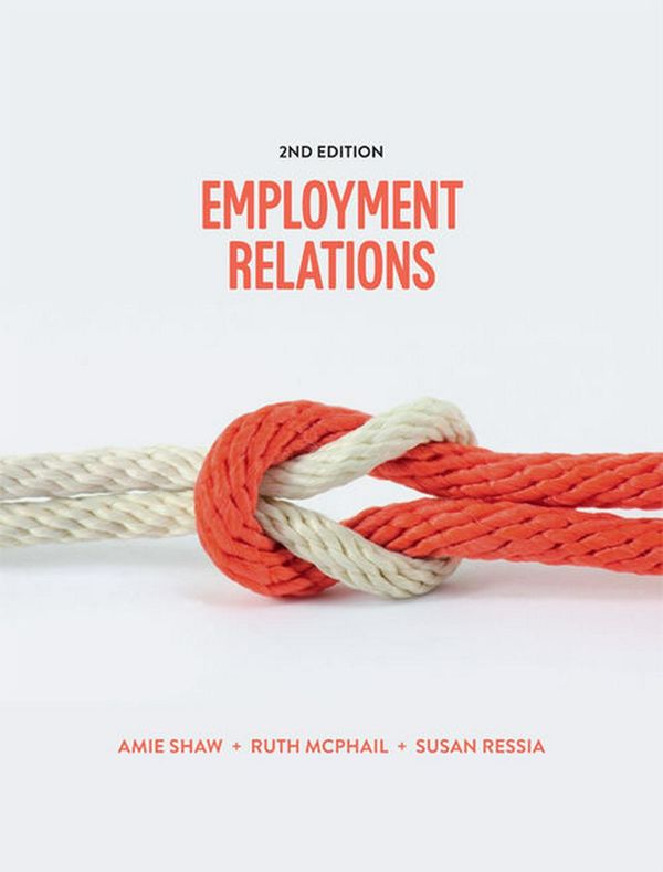 Cover Art for 9780170376679, Employment Relations with Student Resource Access 12 Months by Amie Shaw, Ruth McPhail, Susan Ressia