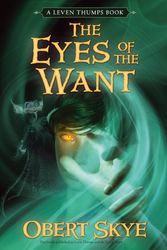 Cover Art for 9781416947196, Eyes of the Want by Obert Skye