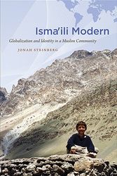 Cover Art for 9780807871652, Isma'ili Modern: Globalization and Identity in a Muslim Community (Islamic Civilization and Muslim Networks) by Jonah Steinberg