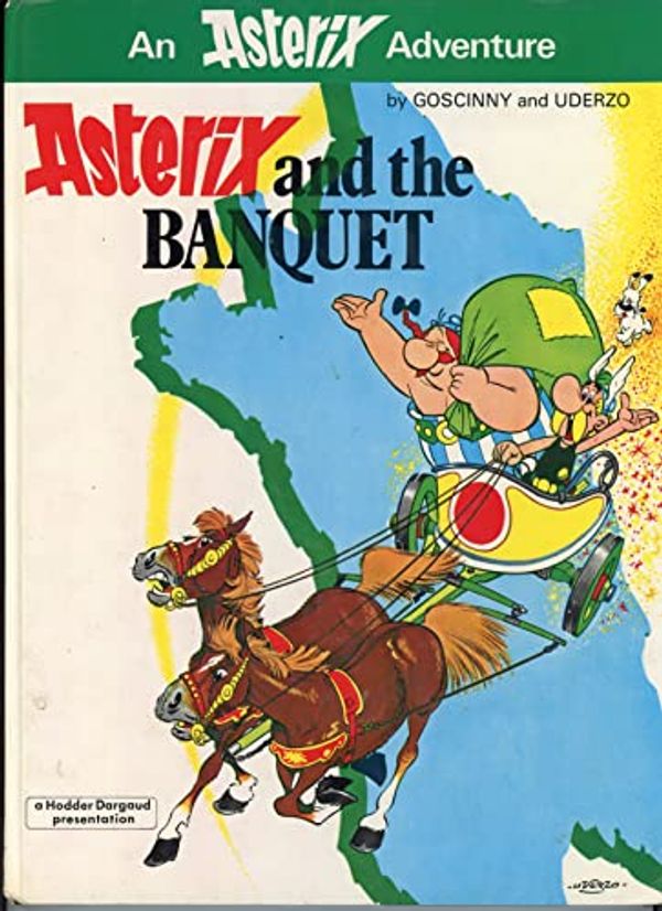 Cover Art for 9780340231746, Asterix and the Banquet by Rene Goscinny,
