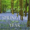 Cover Art for 9781902421179, In the Springtime of the Year by Hill, Susan