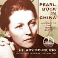 Cover Art for 9781608147236, Pearl Buck in China by Unknown