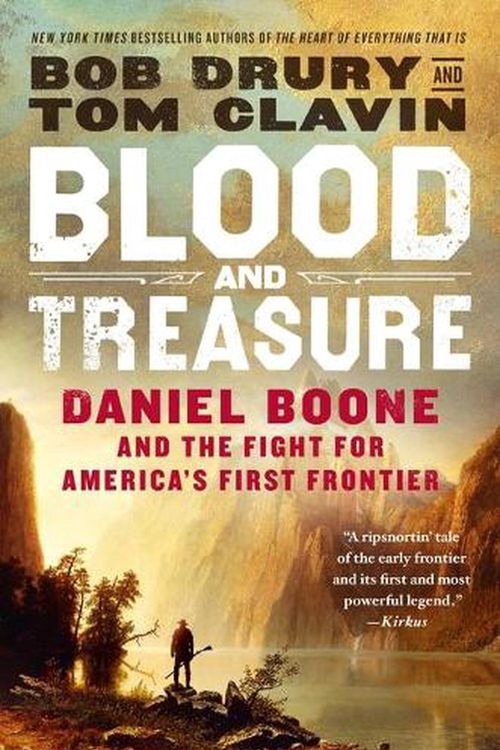 Cover Art for 9781250247155, Blood and Treasure by Bob Drury, Tom Clavin