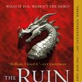 Cover Art for 9781250175502, The Ruin of Kings (Chorus of Dragons) by Jenn Lyons