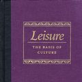 Cover Art for 9780865972100, Leisure by Josef Pieper