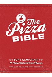 Cover Art for 8601410717674, The Pizza Bible by Tony Gemignani