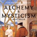 Cover Art for 9784887832404, Alchemy & Mysticism (The Hermetic Museum) by Alexander Roob