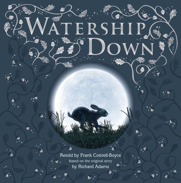 Cover Art for 9781509881635, Watership Down by Frank Cottrell-Boyce