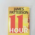 Cover Art for 9781444814835, 11th Hour by James Patterson, Maxine Paetro