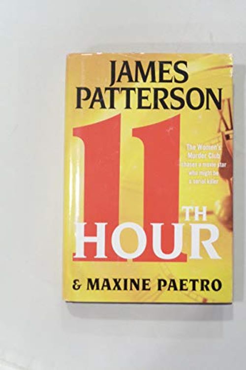 Cover Art for 9781444814835, 11th Hour by James Patterson, Maxine Paetro