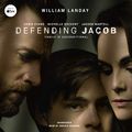 Cover Art for 9781455113538, Defending Jacob by William Landay