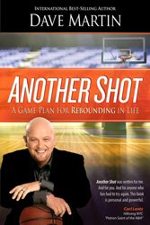 Cover Art for 9781943127665, Another ShotA Game Plan for Rebounding in Life by Martin, Dr Dave