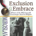 Cover Art for 9780687002825, Exclusion and Embrace by Miroslav Volf