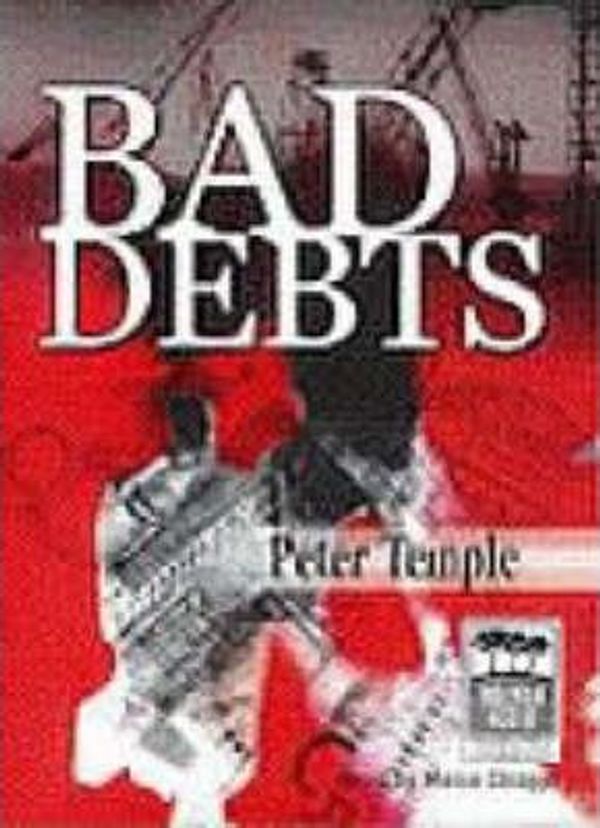 Cover Art for 9781876584672, Bad Debts by Peter Temple, Marco Chaipi