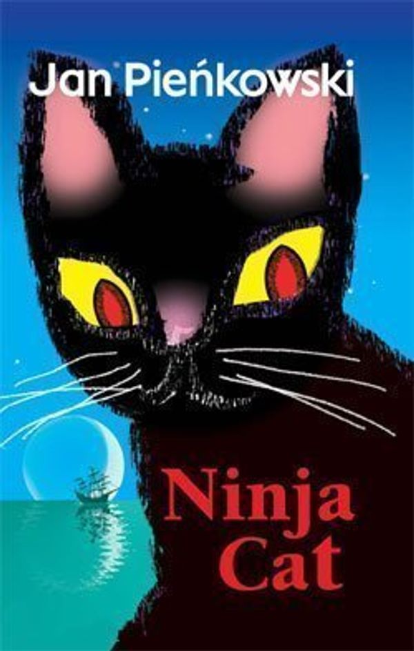 Cover Art for 9781842482315, Ninja Cat by Jan Pienkowski