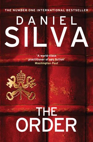 Cover Art for 9780008280819, The Order by Daniel Silva