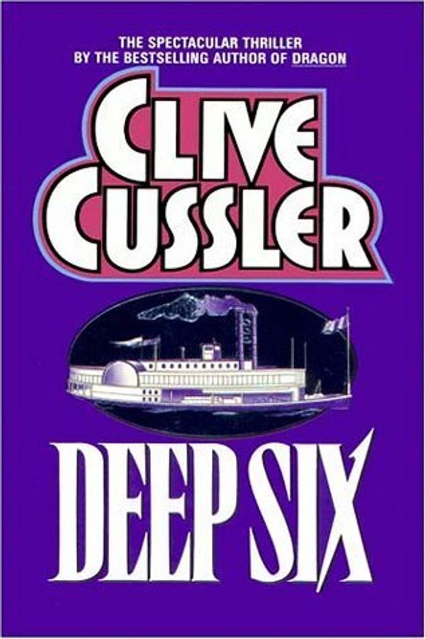 Cover Art for B01FKSDV3Y, Deep Six by Clive Cussler (1992-05-03) by Unknown