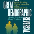 Cover Art for 9783030426569, The Great Demographic Reversal: Ageing Societies, Waning Inequality, and an Inflation Revival by Charles Goodhart, Manoj Pradhan