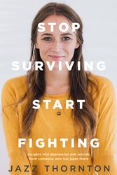 Cover Art for 9780143774129, Stop Surviving Start Fighting by Jazz Thornton