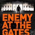 Cover Art for 9781398500440, Enemy at the Gates by Vince Flynn, Kyle Mills