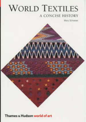 Cover Art for 9780500203699, World Textiles by Mary Schoeser