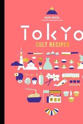 Cover Art for 9781922616982, Tokyo Cult Recipes by Maori Murota