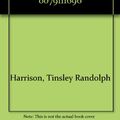 Cover Art for 9780070323711, Harrison's Principles of Internal Medicine, 13th Edition by Tinsley Randolph Harrison, Kurt J. Isselbacher