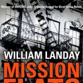 Cover Art for 9780552153508, Mission Flats by William Landay