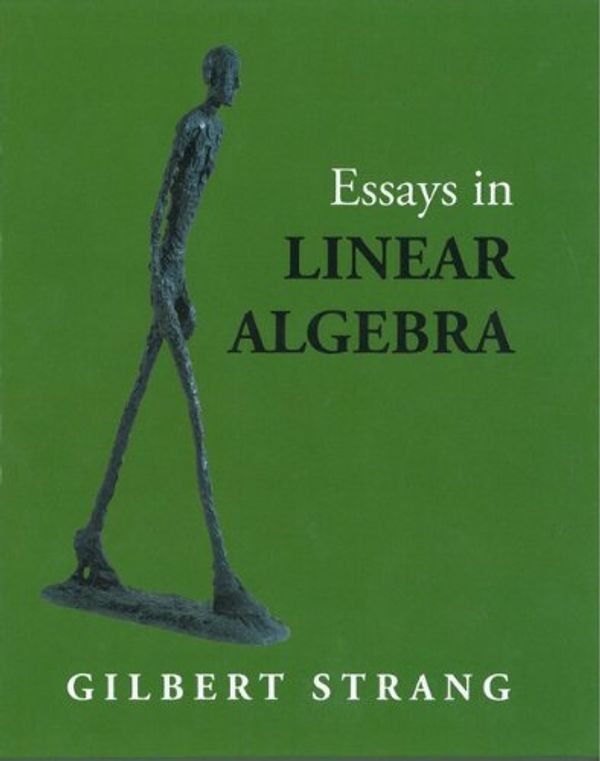 Cover Art for 9780980232769, Essays in Linear Algebra by Gilbert Strang